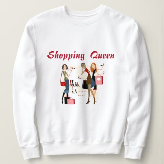SWEATSHIRT COLLECTION REINE DU SHOPPING (Design devant)