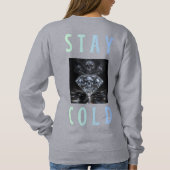 Sweatshirt Collection Stay Sharp (Dos)