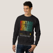 Sweatshirt College Instructor Appreciation Week Back to Schoo (Devant entier)