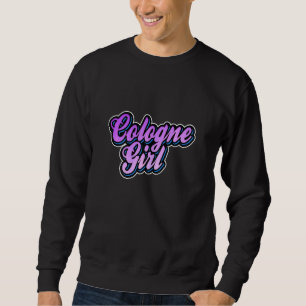 Sweatshirt Cologne Girl Klsche Mdche Kln Pour Femmes Cologne