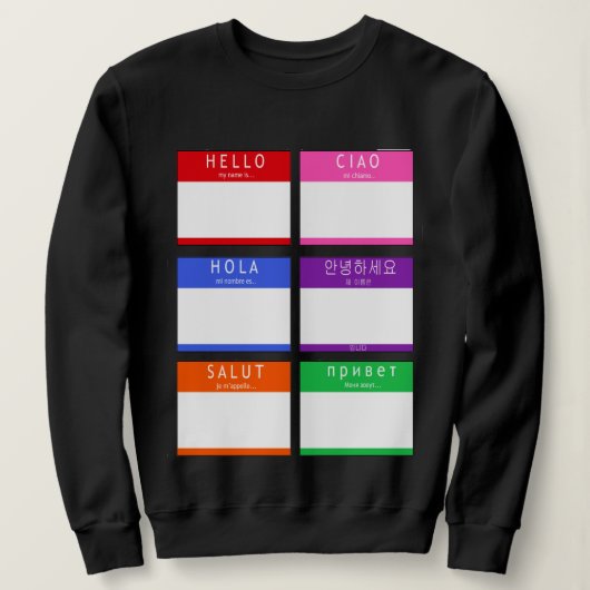 Sweatshirt Coloré Bonjour Mon Nom Est (Design devant)