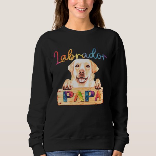 Sweatshirt Colorful Labrador Papa  Dog Dad (Devant)