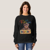 Sweatshirt Colorful Rottweiler Rottie Mama  Dog Mom (Devant entier)