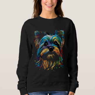 Sweatshirt Colorful Yorkie Yorkshire Terrier Dog Face Paintin
