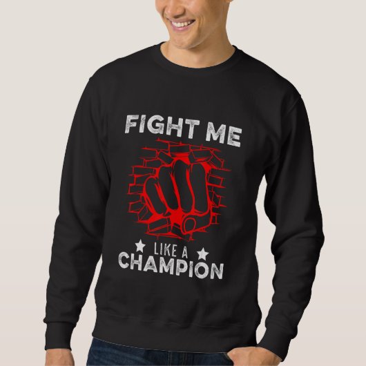 Sweatshirt Combattre Kickboxing Boxing Match Fighter Martial  (Devant)