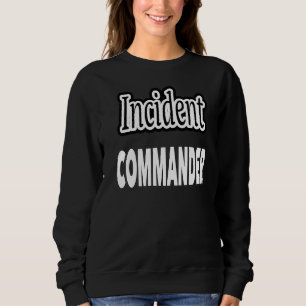 Sweatshirt Commandant de l'incident