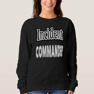 Sweatshirt Commandant de l'incident