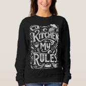 Sweatshirt Commande culinaire - Ma cuisine, Mes règles (Devant)