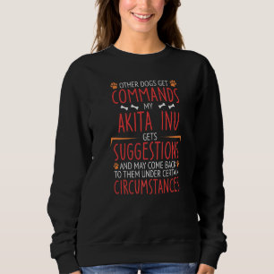 Sweatshirt Commandes Akita Inu