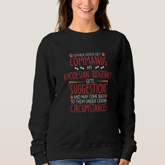 Sweatshirt Commandes Rhodesian Ridgeback (Devant)