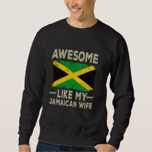 Sweatshirt Comme Ma Femme Jamaïcaine Drôle Épouse Mari