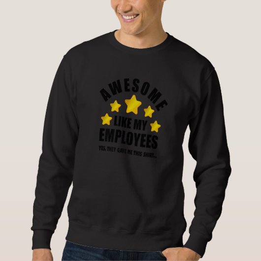 Sweatshirt Comme Mes Employés Les Boss Les Plus Cools Hommes (Devant)