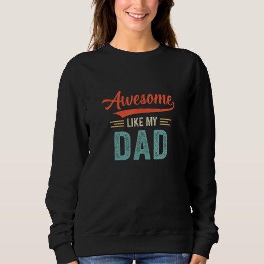 Sweatshirt Comme Mon Père Fils Fille De Papa (Devant)
