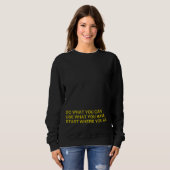 Sweatshirt Commencez Là Où Vous Êtes (Devant entier)