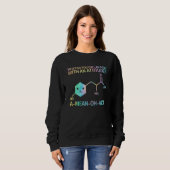 Sweatshirt Comment appelle-t-on un acide Science Enseignant (Devant entier)