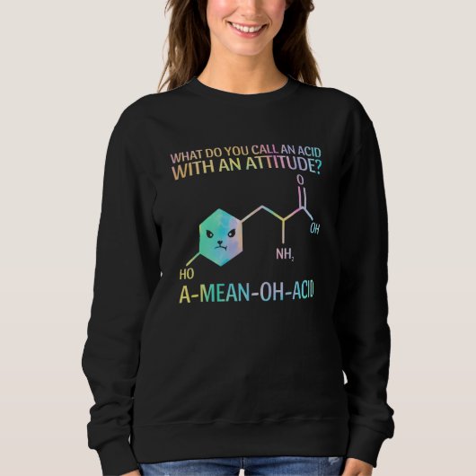 Sweatshirt Comment appelle-t-on un acide Science Enseignant (Devant)
