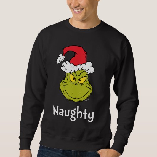 Sweatshirt Comment Grinch Stol Christmas | Naughty Grinch (Devant)