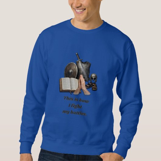 Sweatshirt Comment je mène mes batailles (Devant)