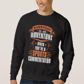 Sweatshirt Commentateur Sportif Commentateur Sportif Présenta