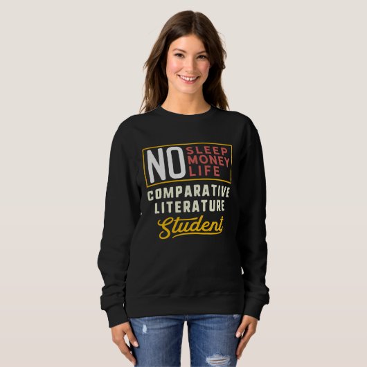 Sweatshirt Comparative Literature Major Studen Graduation (Devant entier)