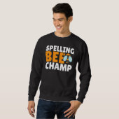 Sweatshirt Competitive Spelling Contest Word Nerd Spelling Be (Devant entier)