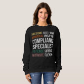Sweatshirt Compliance Specialist Appreciation (Devant entier)