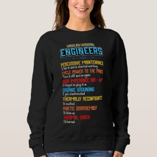 Sweatshirt Compréhension amusante des ingénieurs et ingénieur