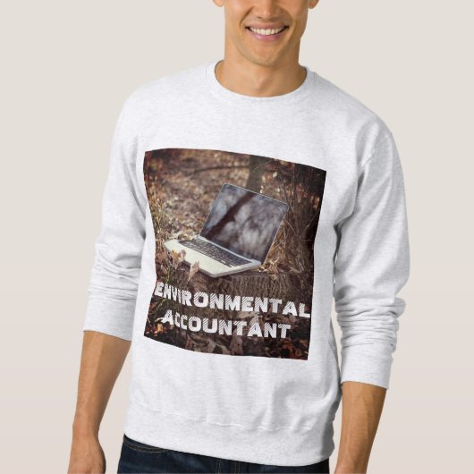sweatshirt "comptable De l'environnement" (Devant)