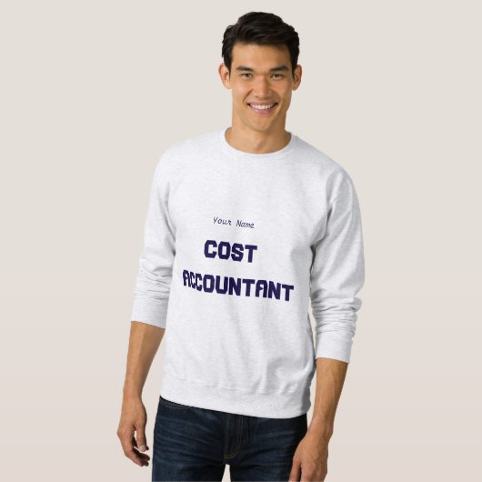 Sweatshirt "Comptable des coûts" (Devant entier)