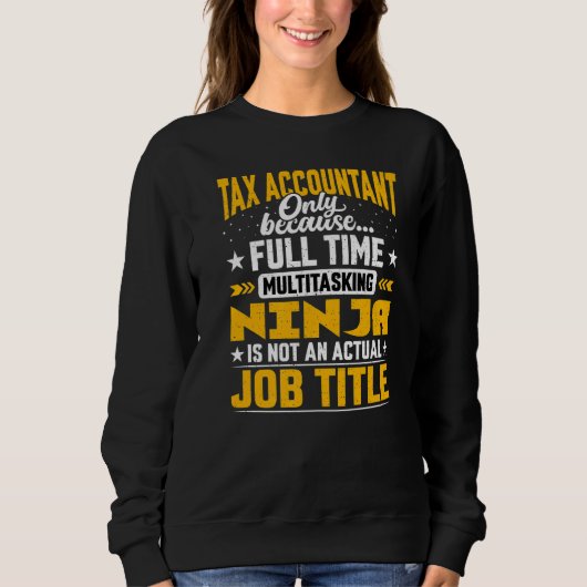 Sweatshirt Comptable fiscal Titre du poste Analyste fiscal Vé (Devant)