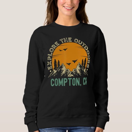 Sweatshirt Compton California Explorez Les Extérieurs (Devant)