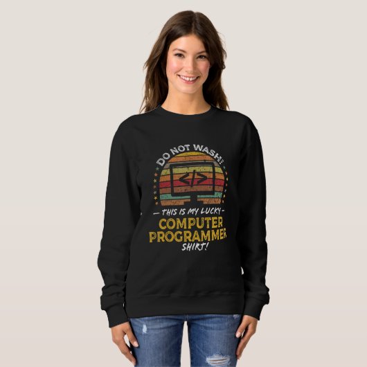 Sweatshirt Computer Programmer Programming Coder Quote Graphi (Devant entier)