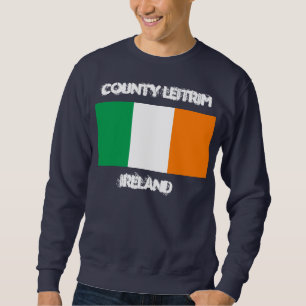 Sweatshirt Comté de Leitrim, Irlande, drapeau irlandais
