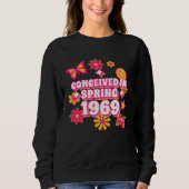 Sweatshirt Conceived in Spring 1969 1970 Born Edition (Devant)
