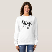 Sweatshirt Conception de script doux Gigi année EST Cozy (Devant entier)