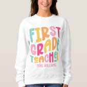 Sweatshirt Conception de texte pour enseignant de première an (Devant)