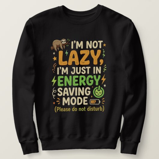 Sweatshirt Conception de typographie Mode Économie d'Énergie (Design devant)