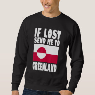Sweatshirt Conception du drapeau du Groenland Si je suis per