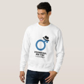 Sweatshirt Conception du jour international masculin (Devant entier)