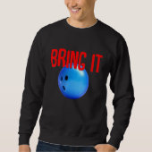 Sweatshirt Conception unique de Bowling (Devant)