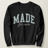 Sweatshirt Conçu pour plus. Affirmation de la foi chrétienne (Design devant)