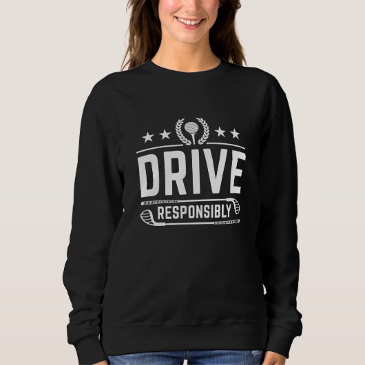 Sweatshirt Conduire de manière responsable (Devant)