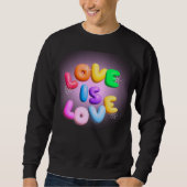 Sweatshirt Confort Fierté : L'amour est l'amour 3D Rainbow Sw (Devant)