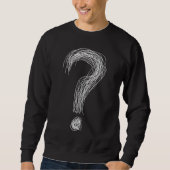 Sweatshirt Confused Scribble Question Mark Chaos Overthinking (Devant)