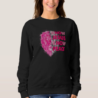 Sweatshirt Connaître Jésus connaître la paix Christian Jésus