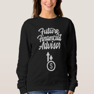 Sweatshirt Conseil financier de l'avenir Planification des fi