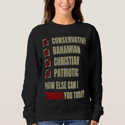 Sweatshirt Conservative Bahamian Christian Patriotic (Devant)
