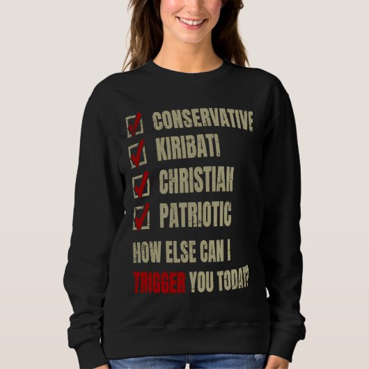 Sweatshirt Conservative Kiribati Christian Patriotic (Devant)