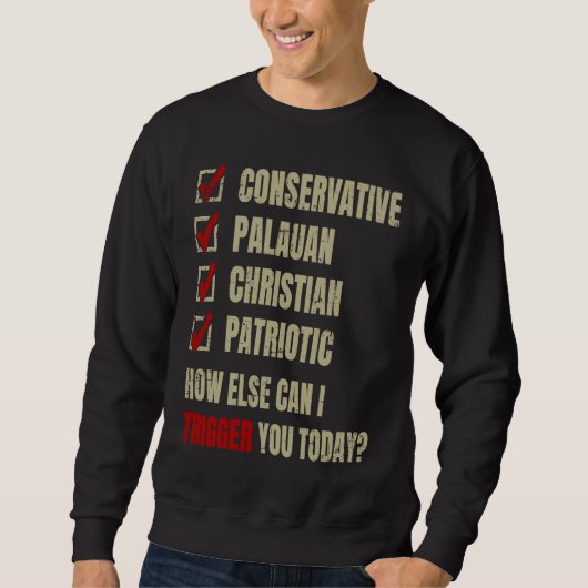 Sweatshirt Conservative Palauan Christian Patriotic (Devant)