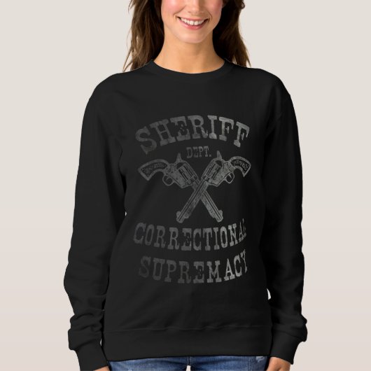 Sweatshirt Constitutional Sheriff Correctional Supremacy Corr (Devant)
